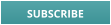 SUBSCRIBE